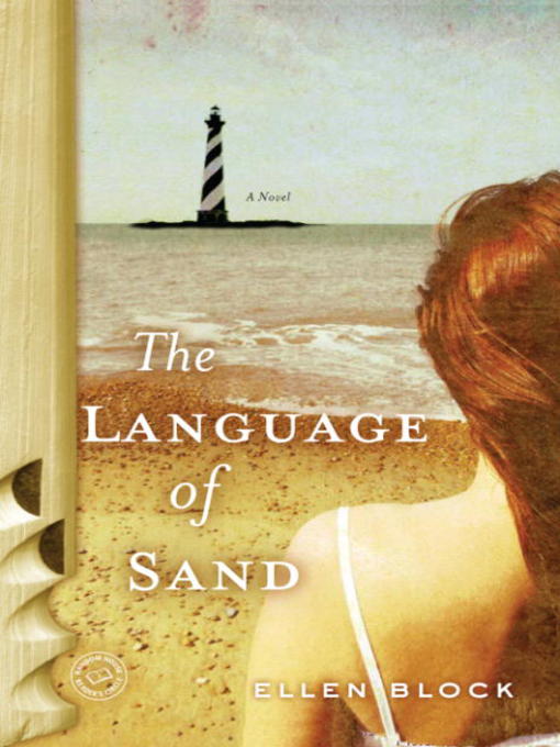 Title details for The Language of Sand by Ellen Block - Wait list
